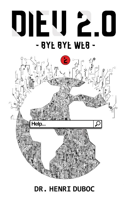 Bye Bye Web - Henri Duboc