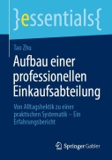Cover-Bild zum Titel 'Aufbau einer professionellen Einkaufsabteilung' von 'Tao Zhu'