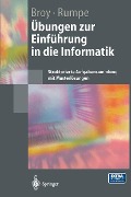 Übungen zur Einführung in die Informatik - Manfred Broy, Bernhard Rumpe