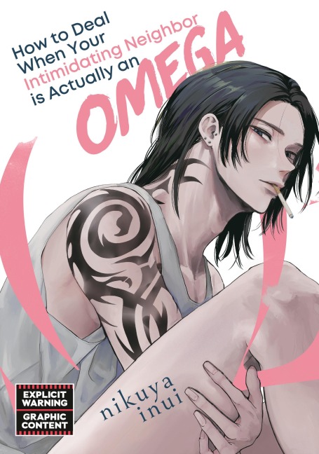 How to Deal When Your Intimidating Neighbor Is Actually an Omega 1 - Nikuya Inui