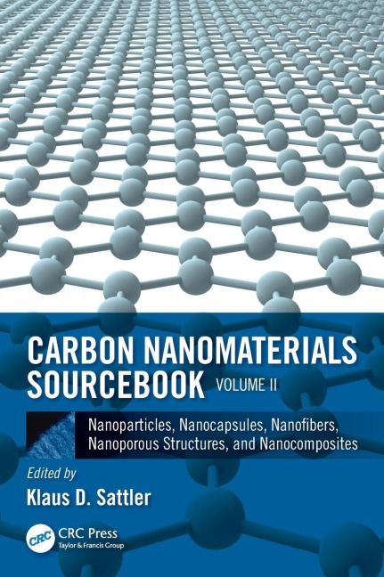Carbon Nanomaterials Sourcebook - 