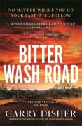 Cover-Bild zum Titel 'Bitter Wash Road' von 'Garry Disher'