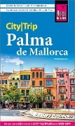 Reise Know-How CityTrip Palma de Mallorca - Petra Sparrer