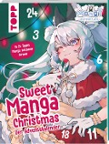 Sweet Manga Christmas. Der Adventskalender - Mongi