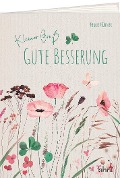 Cover-Bild zum Titel 'Kleiner Gruß - Gute Besserung' von 'Franz Hübner'