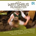 Wirtshaus Musikanten BR-FS,F.3 - Wirtshausmusikanten Interpreten