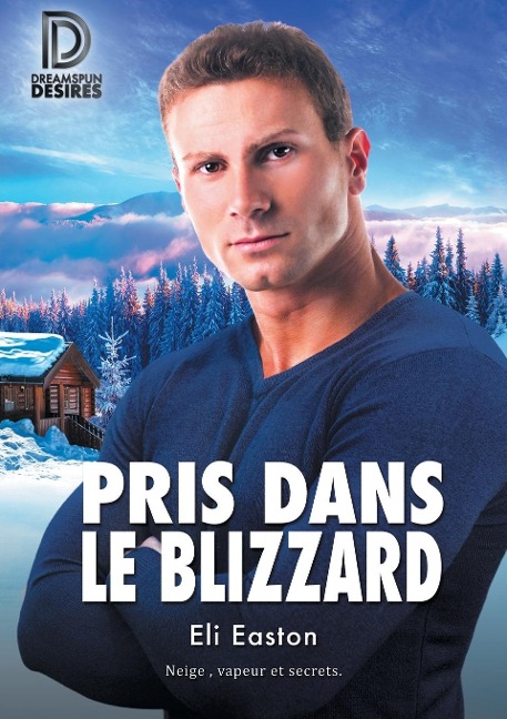 Pris Dans Le Blizzard - Eli Easton, Charlotte Blake