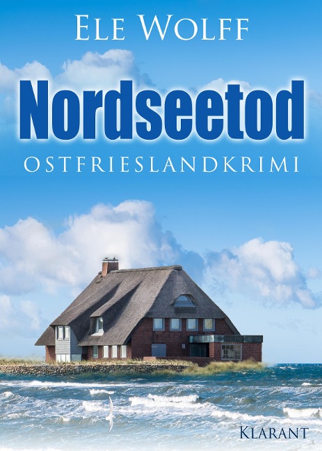 Nordseetod. Ostfrieslandkrimi - Ele Wolff