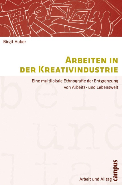 Arbeiten in der Kreativindustrie - Birgit Huber