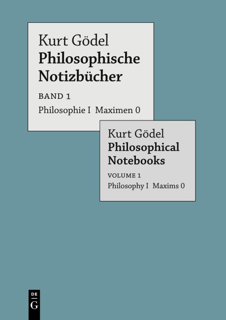 Philosophie I Maximen 0 / Philosophy I Maxims 0 - Kurt Gödel