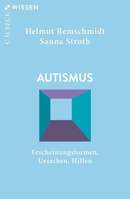 Autismus - Helmut Remschmidt, Sanna Stroth