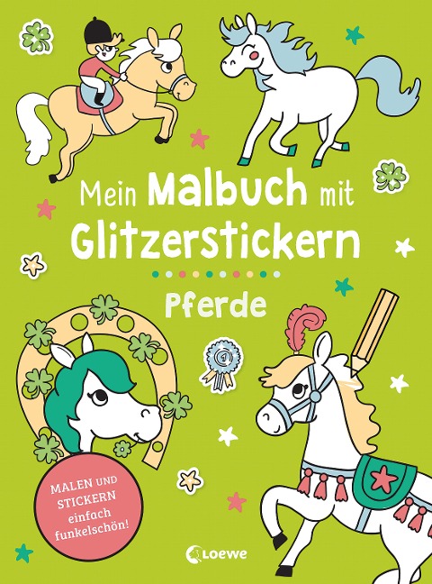 Mein Malbuch mit Glitzerstickern - Pferde - 