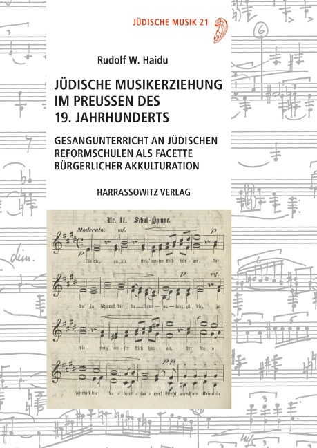 Jüdische Musikerziehung im Preußen des 19. Jahrhunderts - Rudolf W. Haidu