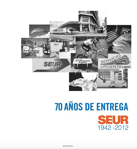 70 años de entrega. SEUR 1942-2012 - Elena San Román López, Josèp Tapies Lloret, Águeda Gil López