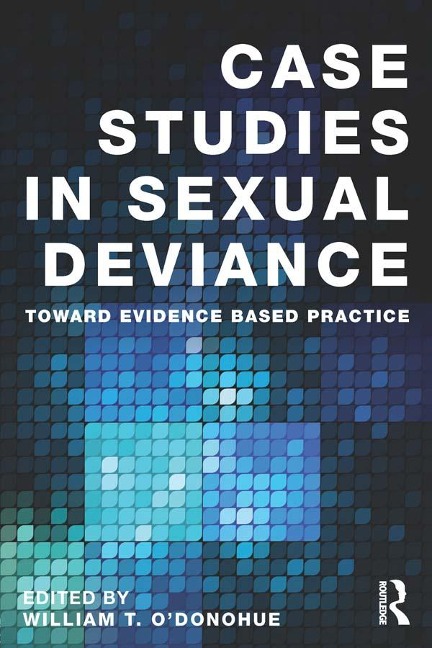 Case Studies in Sexual Deviance - 