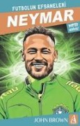 Neymar - Futbolun Efsaneleri - John Browne