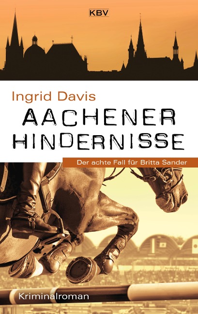 Aachener Hindernisse - Ingrid Davis