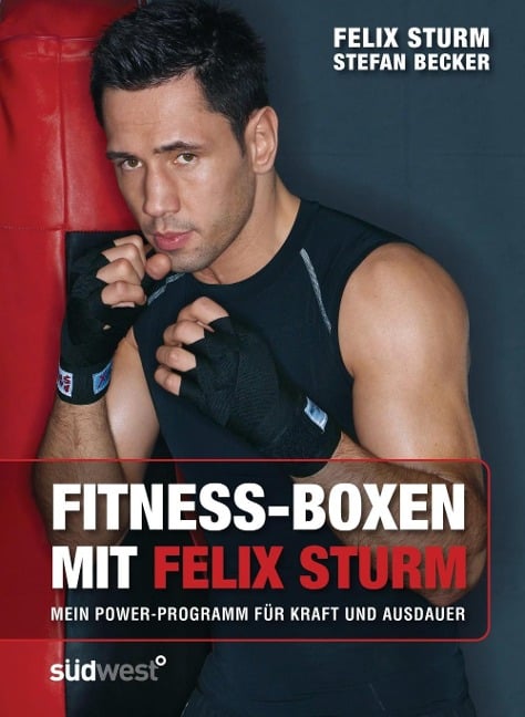 Fitness-Boxen mit Felix Sturm - Felix Sturm, Stefan Becker