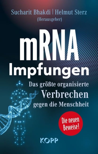 mRNA-Impfungen - Hans Christophers, Claus Köhnlein, Jens Wernicke, Karina Reiß