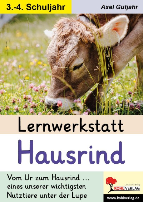 Lernwerkstatt Hausrind - Axel Gutjahr