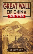 Cover-Bild zum Titel 'Great Wall of China' von 'History Encounters'