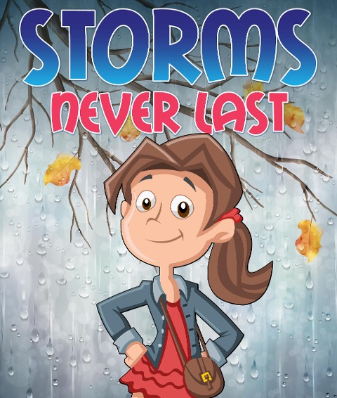 Storms Never Last - Speedy Publishing