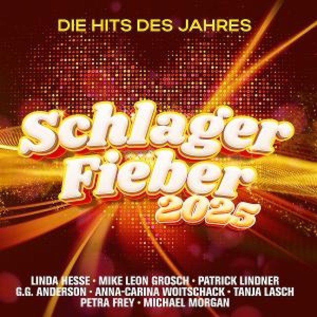 Schlager Fieber 2025:Die Hits des Jahres - Various