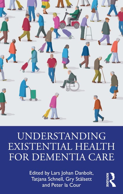 Understanding Existential Health for Dementia Care - 