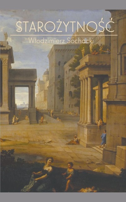 Staro¿ytno¿¿ - Wlodzimierz Sochacki