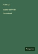 Cover-Bild zum Titel 'Kinder der Welt' von 'Paul Heyse'