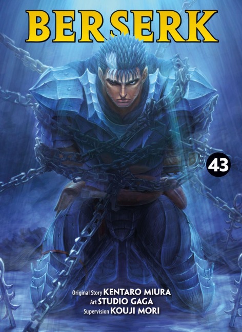 Berserk 43 - Kentaro Miura, Studio Gaga, Kouji Mori