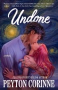 Cover-Bild zum Titel 'Undone' von 'Peyton Corinne'