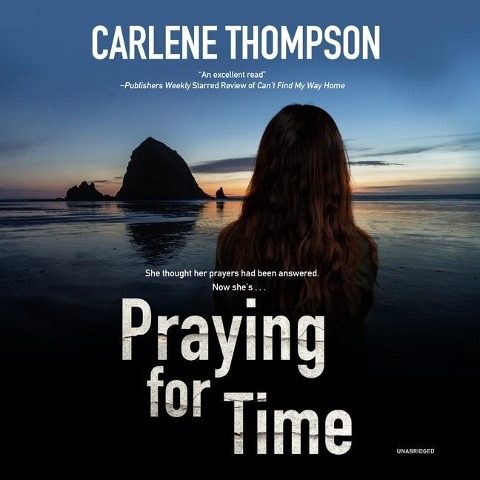 Praying for Time - Carlene Thompson