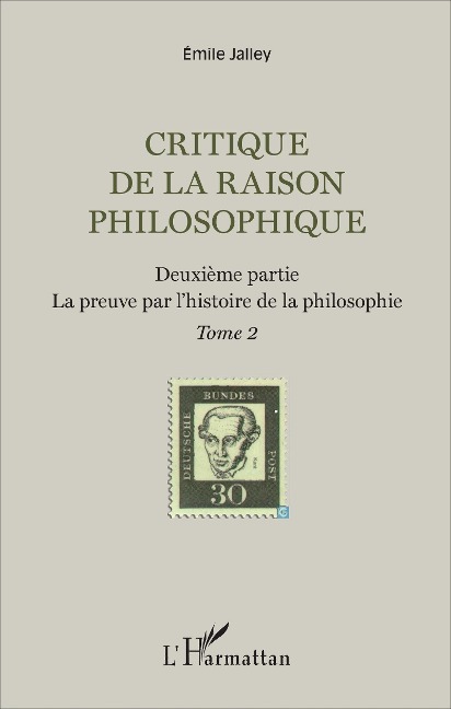 Critique de la raison philosophique - Jalley
