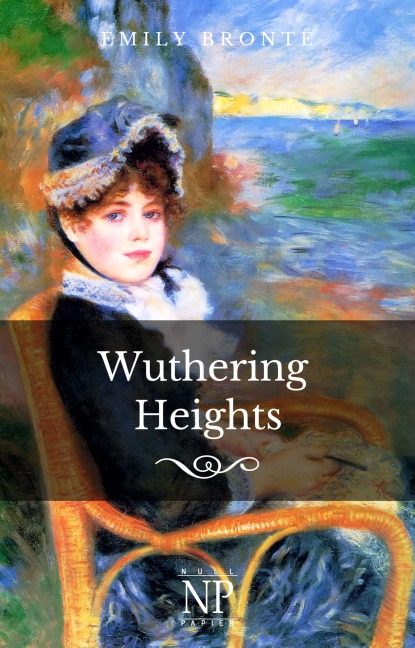 Sturmhöhe - Emily Brontë