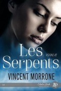 Cover-Bild zum Titel 'Les serpents' von 'Vincent Morrone'