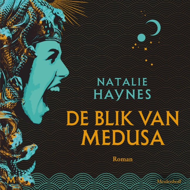 De blik van Medusa - Natalie Haynes