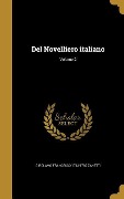 Cover-Bild zum Titel 'Del Novelliero italiano; Volume 2' von 'Girolamo Francesco Zanetti'