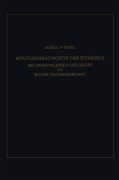Cover-Bild zum Titel 'Röntgendiagnostik des Schädels bei Erkrankungen des Auges und Seiner Nachbarorgane' von 'R. Thiel'