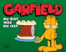 Cover-Bild zum Titel 'Garfield - Du bist, was du isst' von 'Jim Davis'