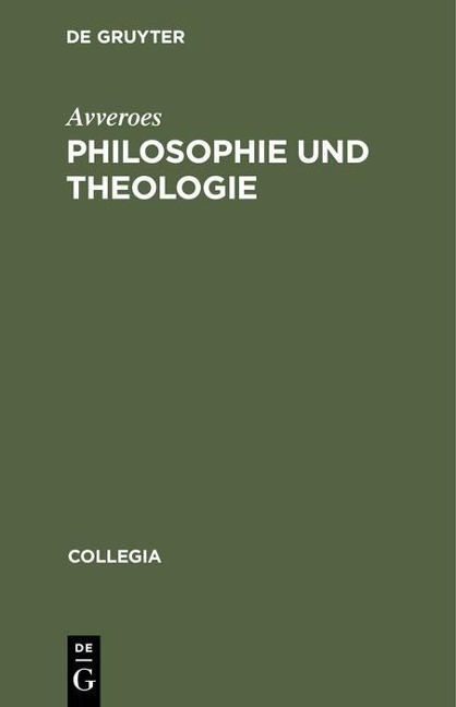 Philosophie und Theologie - Avveroes