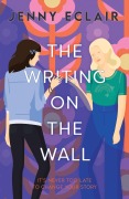 Cover-Bild zum Titel 'The Writing on the Wall' von 'Jenny Eclair'