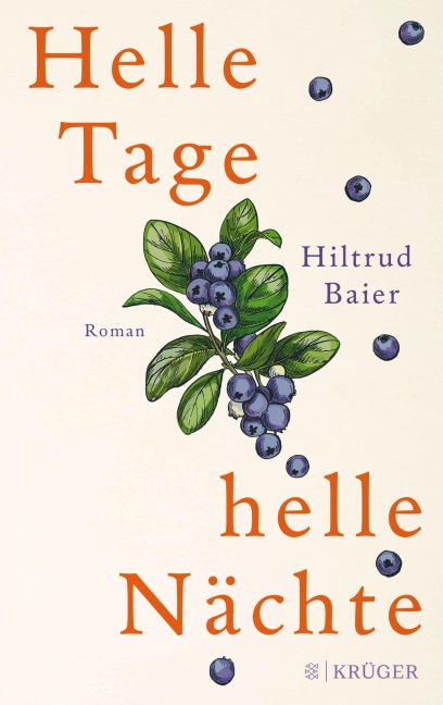 Helle Tage, helle Nächte - Hiltrud Baier