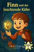 Cover-Bild zum Titel 'Finn und der leuchtende Käfer' von 'Thomas Wetzestein'