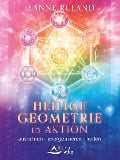 Heilige Geometrie in Aktion - Jeanne Ruland