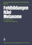 Cover-Bild zum Titel 'Fehlbildungen Nävi Melanome' von ''