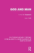 Cover-Bild zum Titel 'God and Man' von 'Leon Roth'