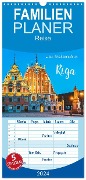 Familienplaner 2024 - Ein Wochenende in Riga mit 5 Spalten (Wandkalender, 21 x 45 cm) CALVENDO - Gunter Kirsch