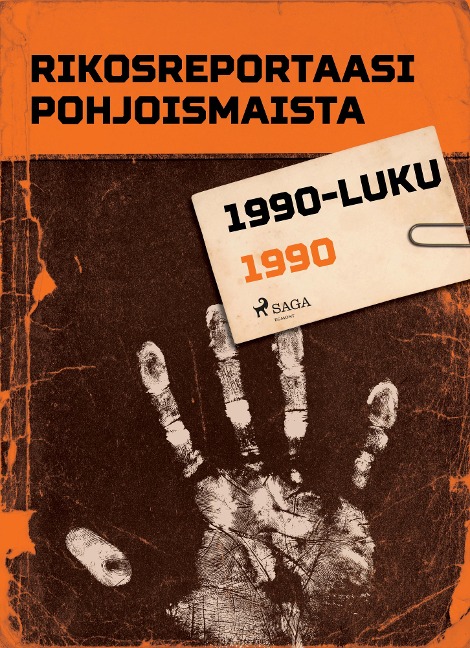 Rikosreportaasi Pohjoismaista 1990 - Eri Tekijöitä