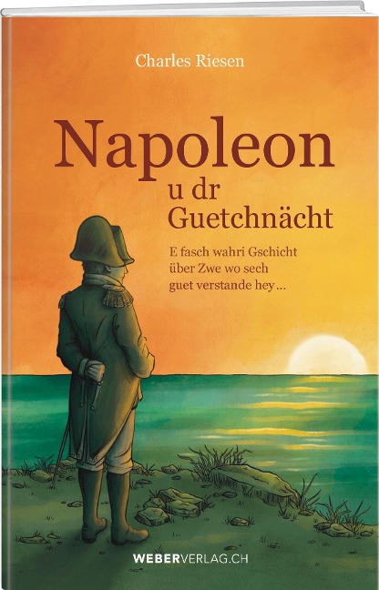 Napoleon u dr Guetchnächt - Charles Riesen